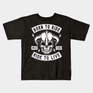 BIKER, BORN TO RIDE RIDE TO LIVE Kids T-Shirt